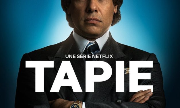 Tapie (sortie sur NETFLIX)