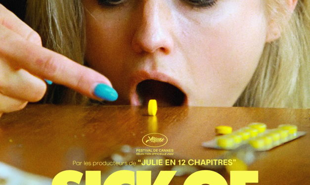 Sick Of Myself (Disponible sur Univers Ciné)