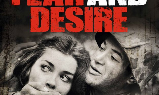 Fear and desire