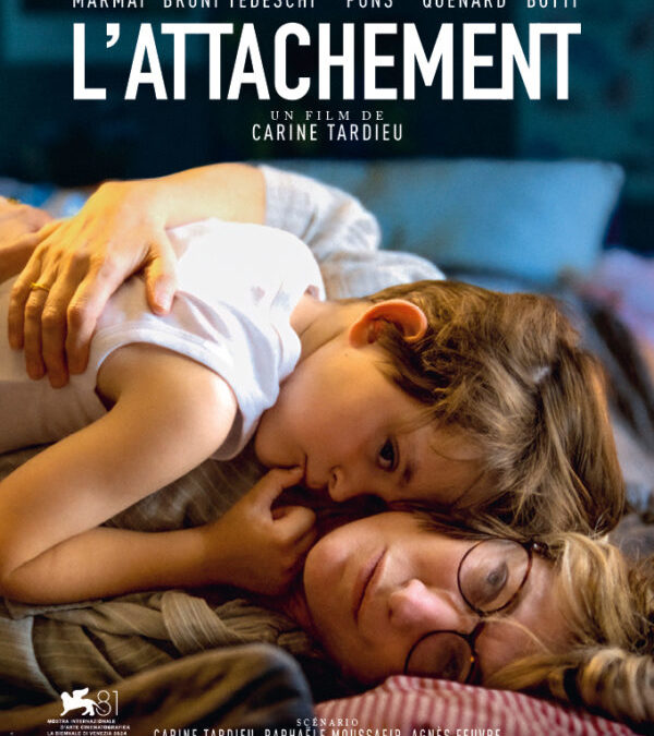 L’Attachement : Interview de Carine Tardieu
