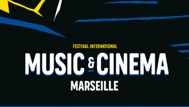 26e édition du festival Music & Cinéma Marseille (du 24 au 29 mars)