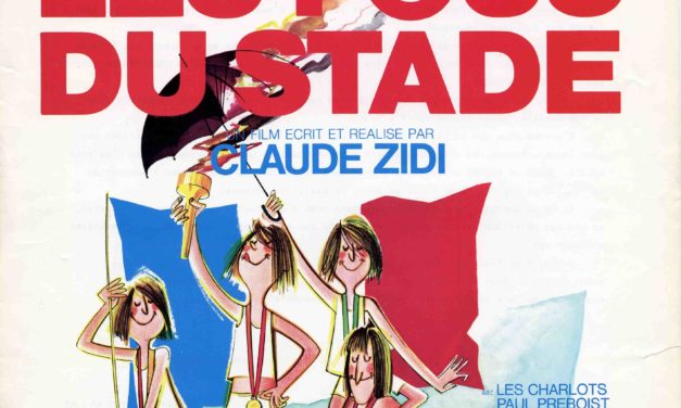 Les Fous du stade (1972/ version restaurée en dvd/blu-ray sortie le 25/06/2025 chez Pathé)