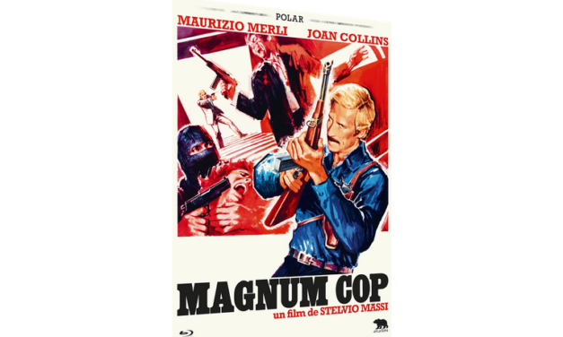Magnum Cop (Sortie Blu-Ray/ DVD chez Artus Films).