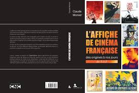 L’affiche de cinéma française des origines à nos jours