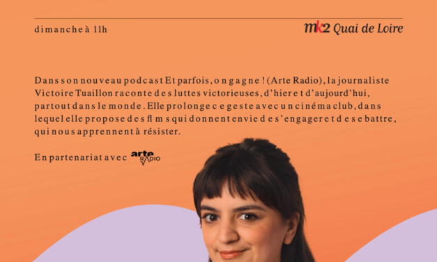« ET PARFOIS, ON GAGNE, le cinéma club de Victoire Tuaillon » (MK2 Institut)