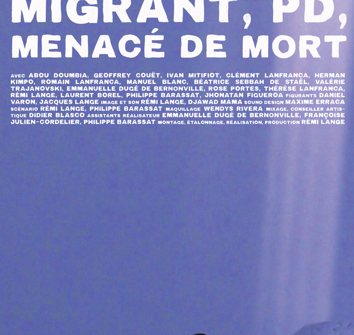Moi, Abou T, migrant, PD, menacé de mort