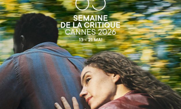 CANNES HORS-LES-MURS : REPRISE « SEMAINE DE LA CRITIQUE » 2026